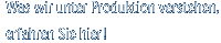 Produktion